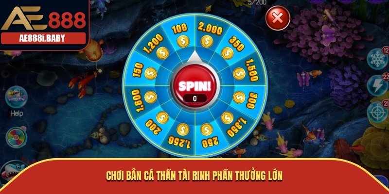 Chơi Bắn cá Thần Tài rinh phần thưởng lớn