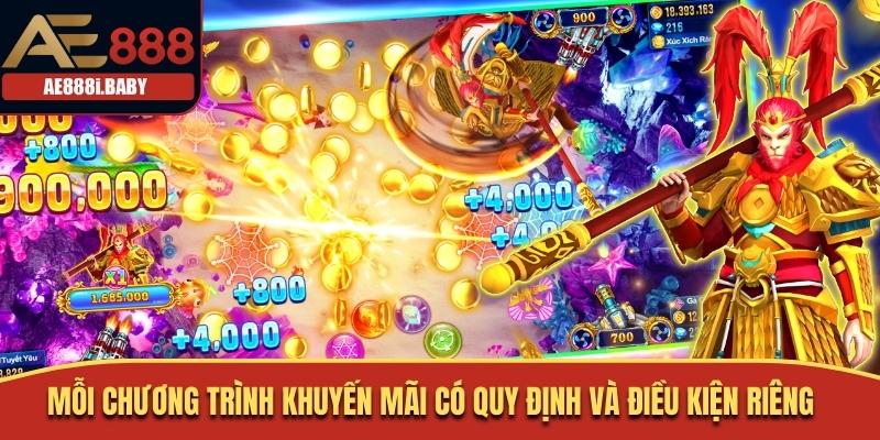 Mỗi chương trình khuyến mãi có quy định và điều kiện riêng