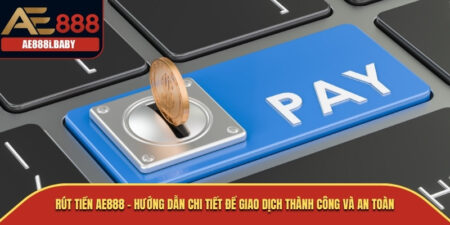 Rút Tiền AE888